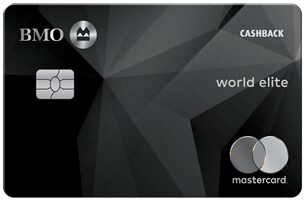 BMO CashBack® World Elite®* MasterCard®*
