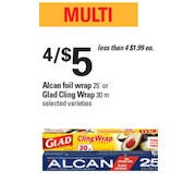 Alcan Foil Wrap or Glad Cling Wrap - 4/$5.00