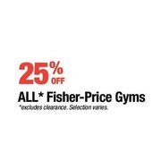 All Fisher-Price Gyms - 25% off