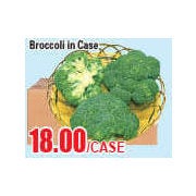 Broccoli In Case  - $18.00/case