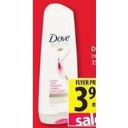 Dove Conditioner Or Shampoo - $3.99