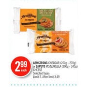 Armstrong Cheddar Or Saputo Mozzarella Cheese  - $2.99